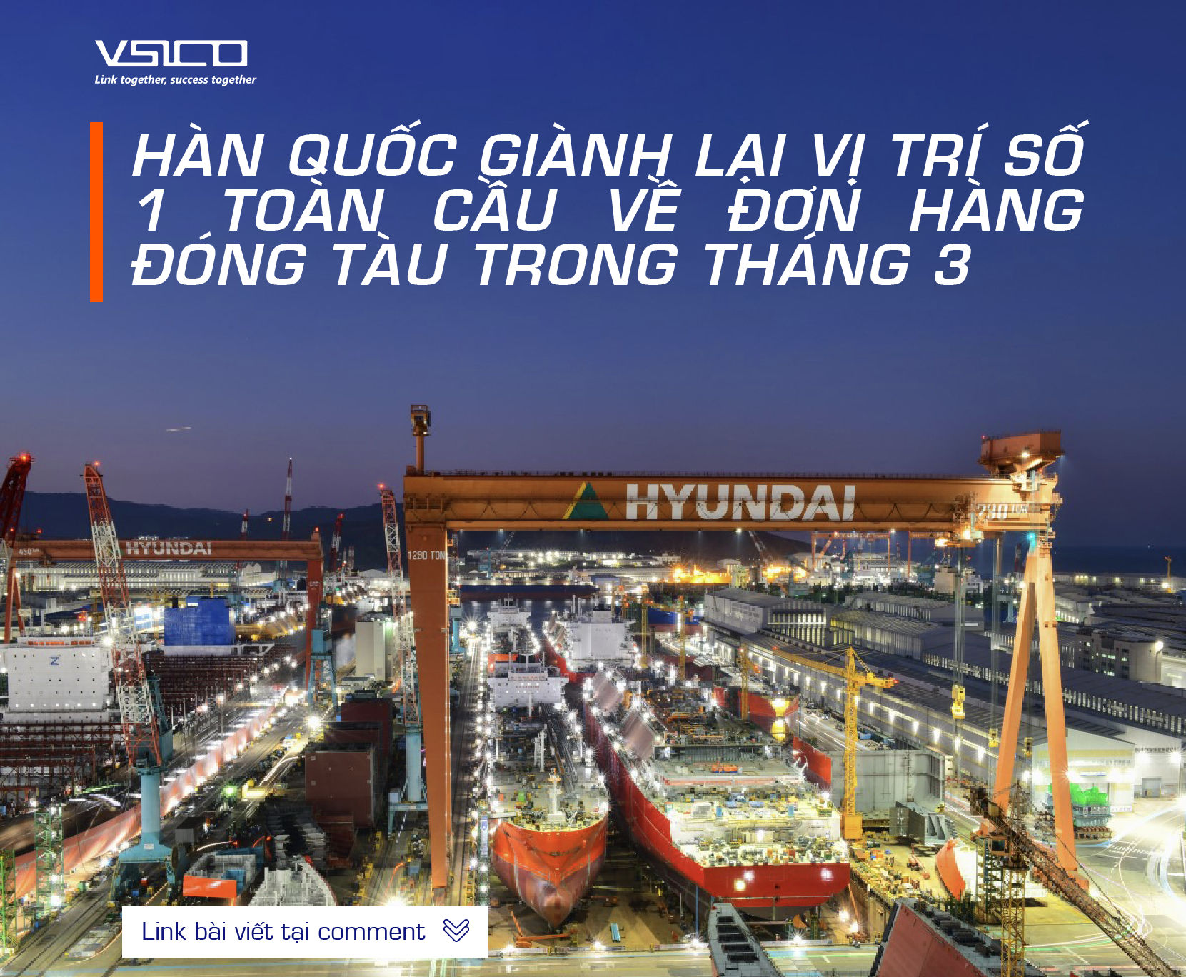 Hàn Quốc giành lại vị trí số 1 toàn cầu về đơn hàng đóng tàu trong tháng 3