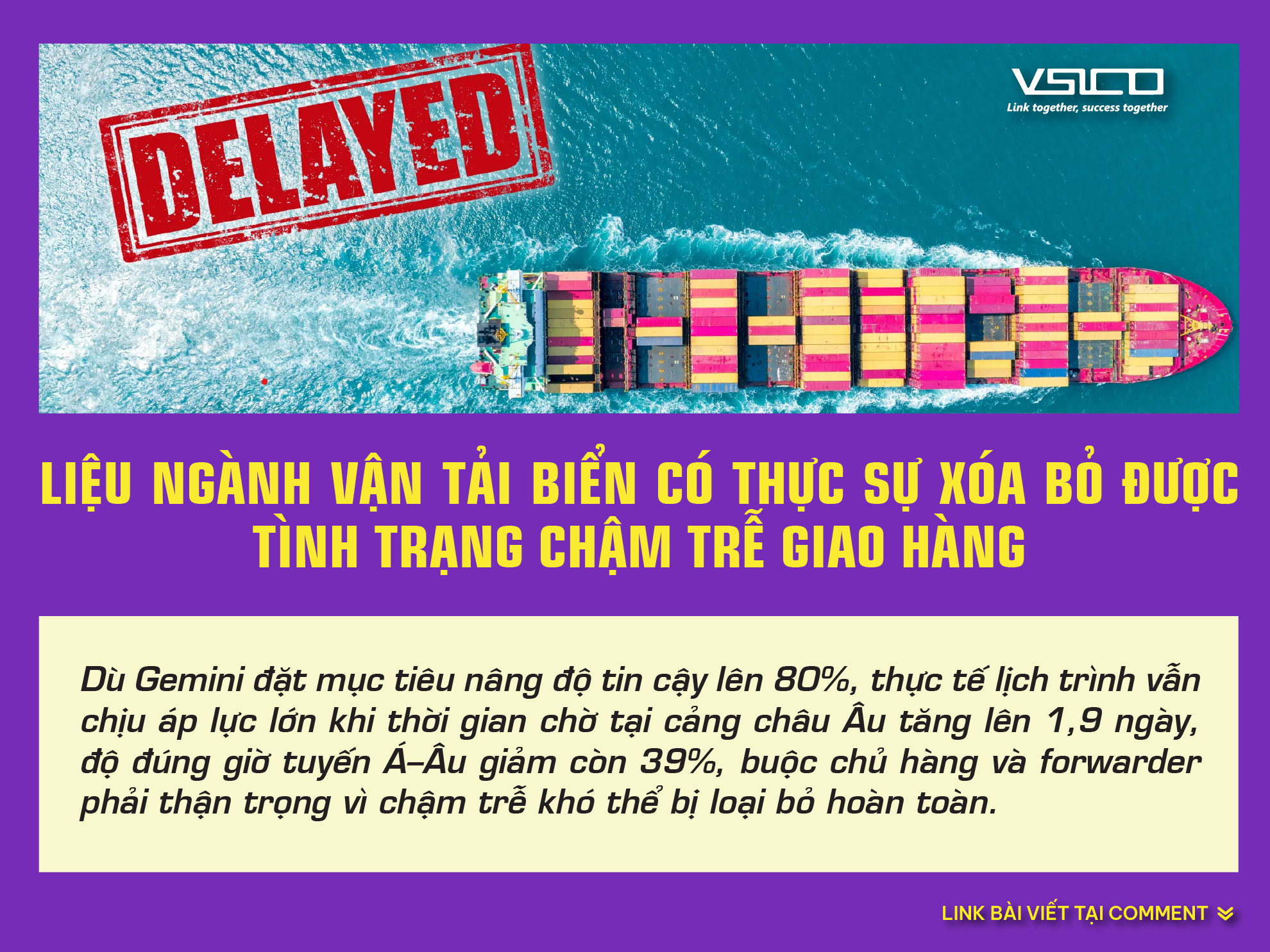 Liệu ngành vận tải biển có thực sự xóa bỏ được tình trạng chậm trễ giao hàng?