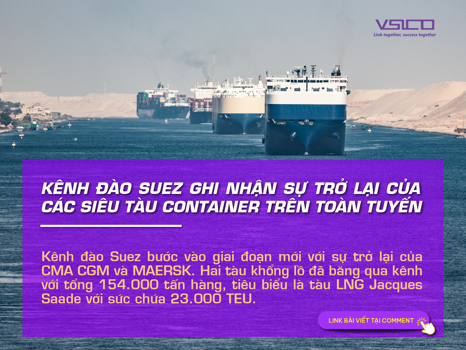 Kênh đào Suez ghi nhận sự trở lại của các siêu tàu container trên toàn tuyến