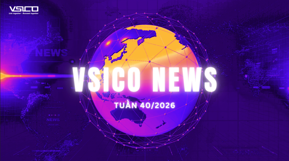 VSICO WEEKLY UPDATE | TUẦN 40.2026