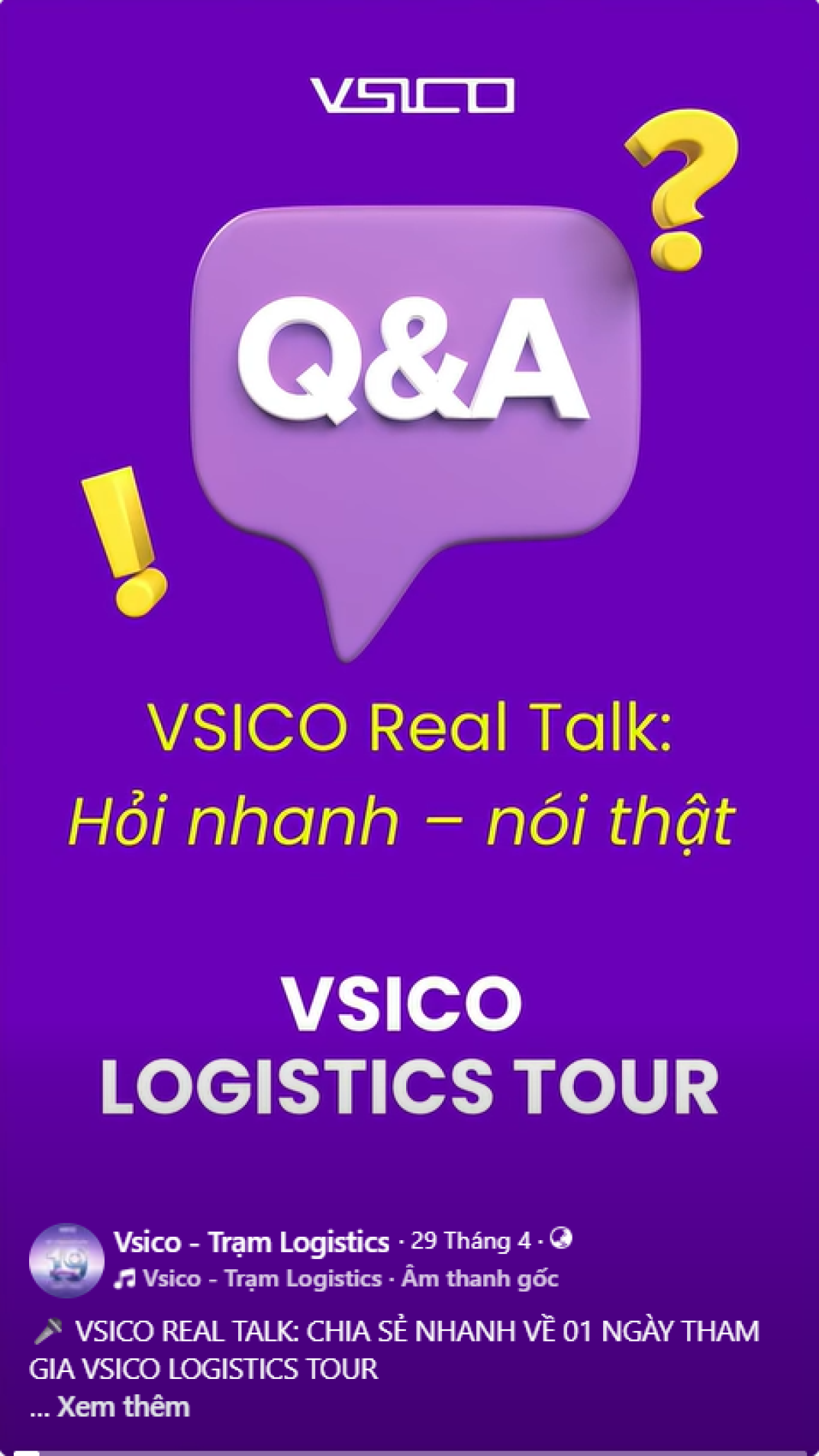 VSICO REAL TALK: CHIA SẺ NHANH VỀ 01 NGÀY THAM GIA VSICO LOGISTICS TOUR