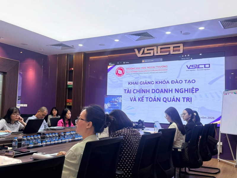 VSICO TĂNG CƯỜNG ĐÀO TẠO CHUYÊN SÂU VỀ TÀI CHÍNH VÀ KẾ TOÁN QUẢN TRỊ
